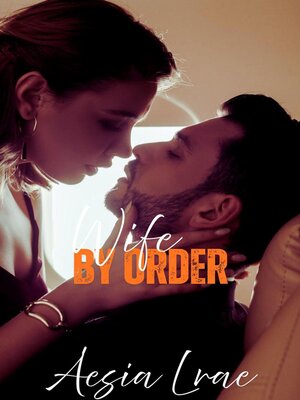 cover image of Wife by Order